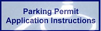 Parking Permit Application Instructions Opens in new window
