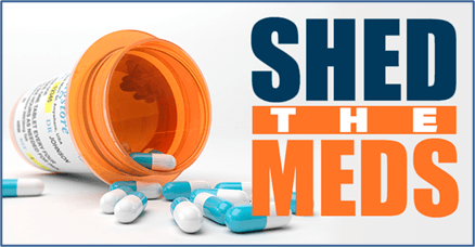 Shed The Meds